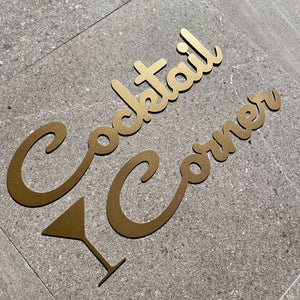 Gold custom Cocktail Corner sign for patio
