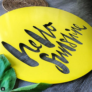 Large yellow hello sunshine PRE ORDER