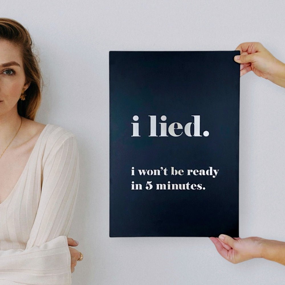 I Lide, I wont be ready in 5 minutes.  Talking point quirky decor.  NZ made 