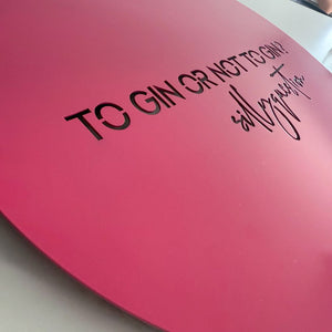 Close up of pink gin wall art quote - steel wall art NZ by LisaSarah