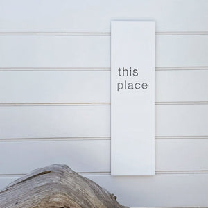 "this place" white metal architectural wall art for modern home in New Zealand. 
