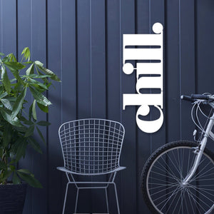 Chill word - LisaSarah Steel Designs NZ