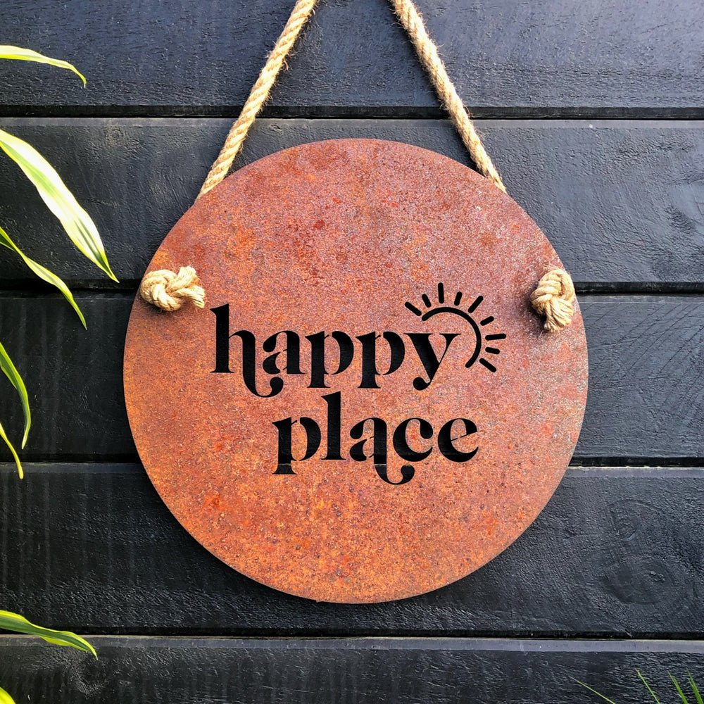Happy Place rusting corten steel outdoor wall sign NZ made. 
