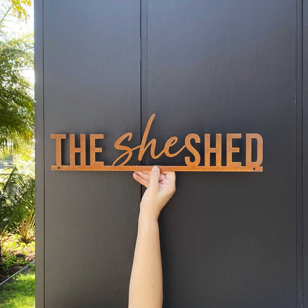 The She Shed CORTEN steel sign for her shed by LisaSarah Steel Designs NZ