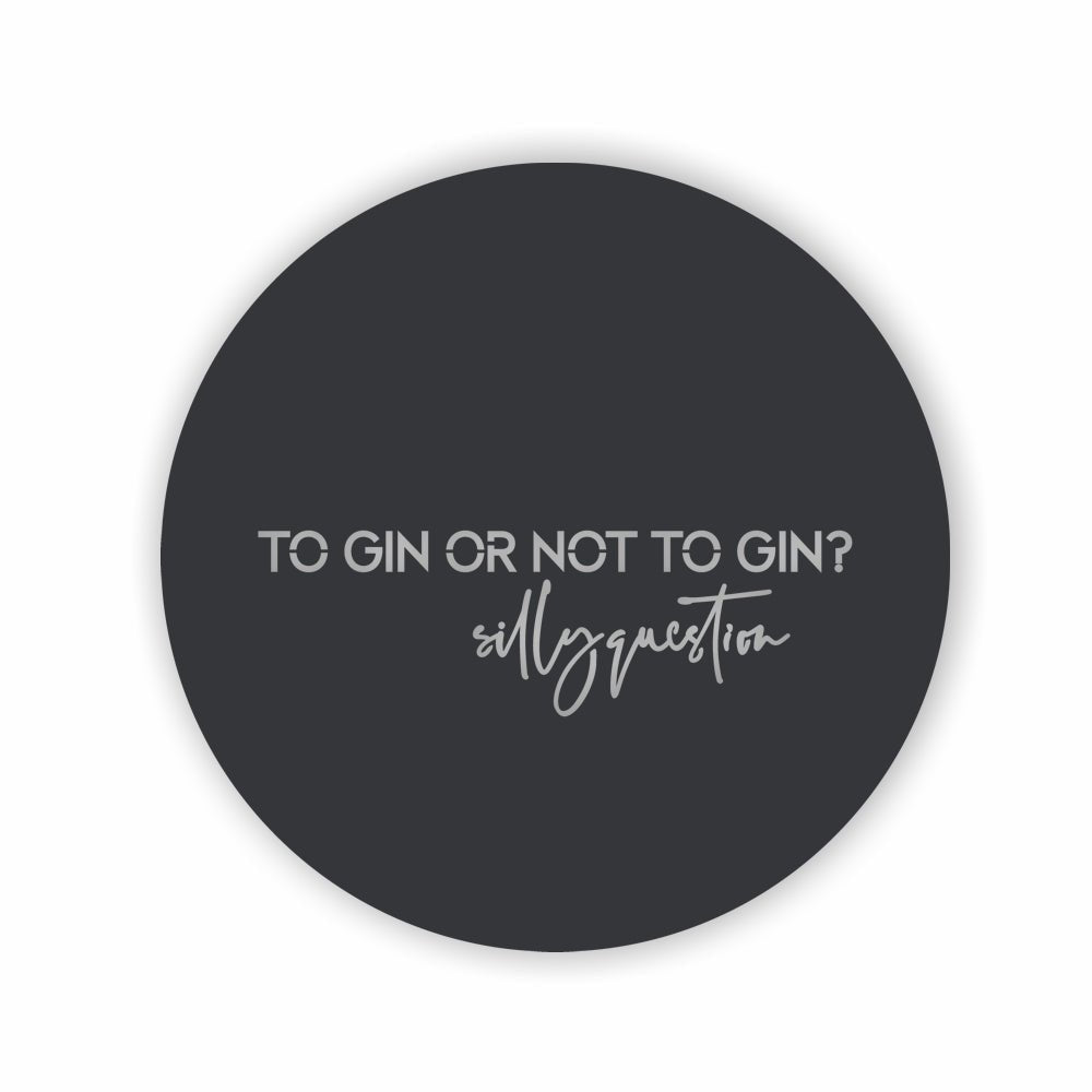To gin or not to gin black steel sign - LisaSarah Steel Designs NZ