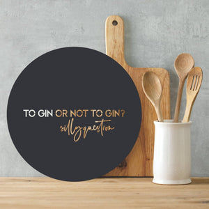 To gin or not to gin BLACK - LisaSarah Steel Designs NZ